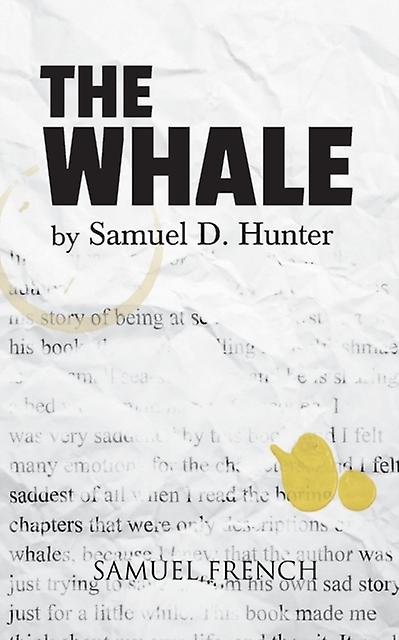 The Whale by Samuel D. Hunter Paperback Book