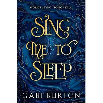 Sing Me To Sleep – Der absolut fesselnde und actiongeladene Enemies-to-Lovers-Roman von Gabi Burton