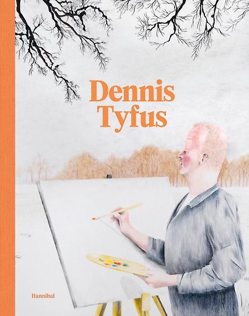 Dennis Tyfus by Dennis Tyfus Hardback Book