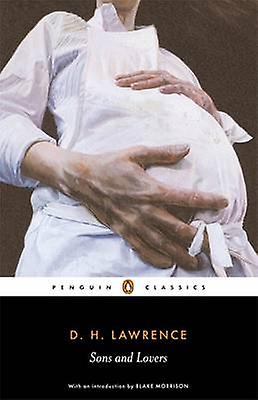 Sons And Lovers by D. H. Lawrence Paperback Book