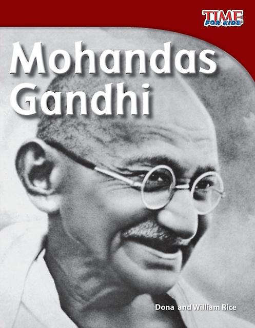 Mohandas Gandhi by William Rice Paperback