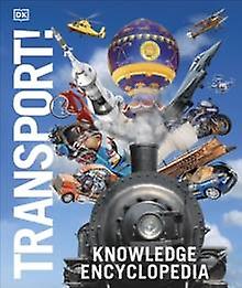 Knowledge Encyclopedia Transport by DK Paperback Book