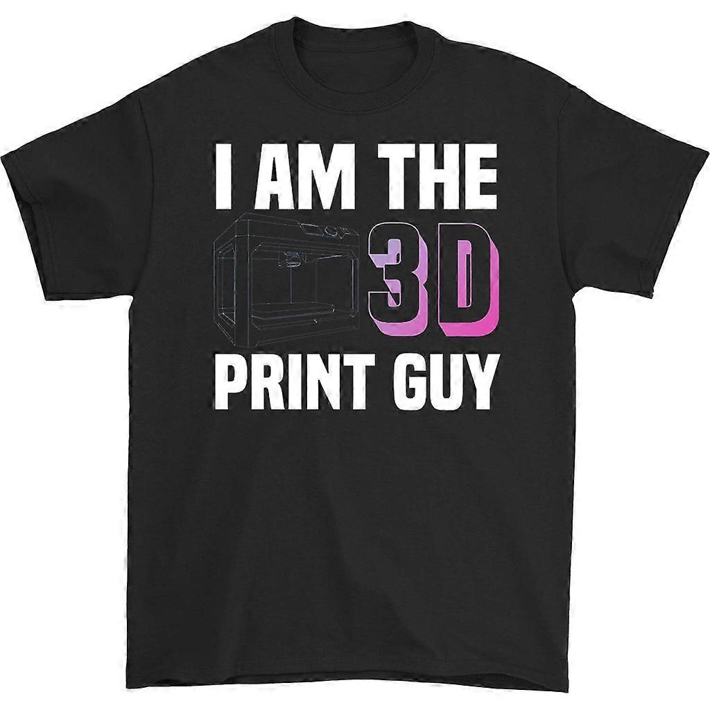 I Am The 3d Print Guy T-shirt
