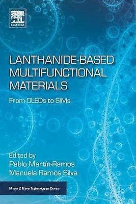 Lantanidbaserade multifunktionella material