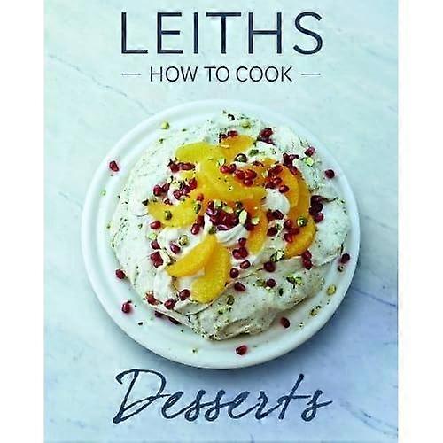 Cómo cocinar postres (de Leith como cocinero)