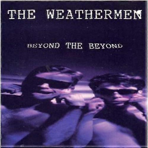 Weathermen Beyond the Beyond CD