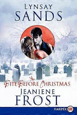 The Bite Before Christmas Large Print