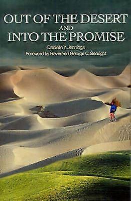 Sortir du désert et entrer dans la promesse