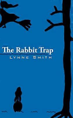 The Rabbit Trap