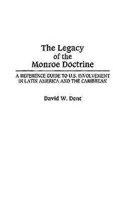 De erfenis van de Monroe-doctrine