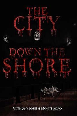 The City Down the Shore