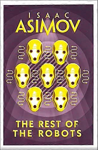 The Rest of the Robots