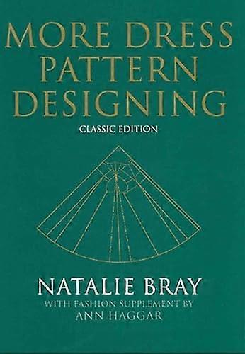More Dress Pattern Designing Classic Edition