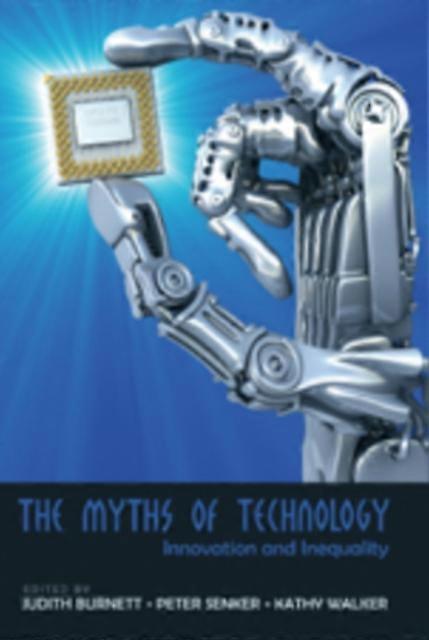 The Myths Of Technology Paperback Book