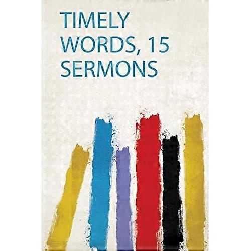 Timely Words, 15 Sermons
