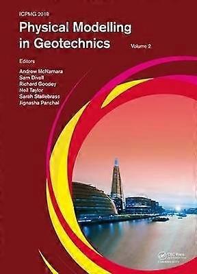 Physical Modelling in Geotechnics Volume 2
