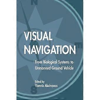 Navegação visual de sistemas biológicos a veículos terrestres não tripulados - Taylor & Francis Ltd - Livro em brochura - em inglês