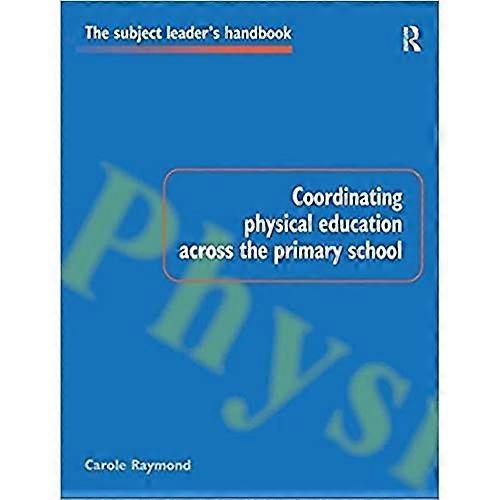Coordinating Physical Education Across the Primary School
