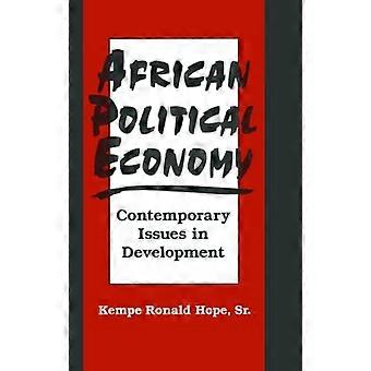African Political Economy Contemporary Issues in Development