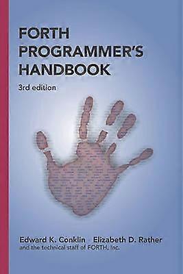 Forth Programmer's Handbook 3rd edition
