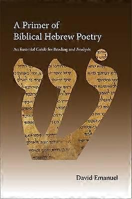 A Primer of Biblical Hebrew Poetry