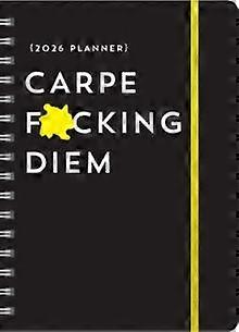 2026 Carpe Fcking Diem Planner by Sourcebooks Calendar Book