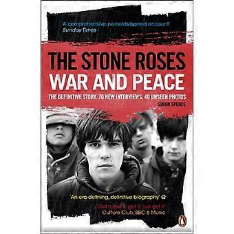 Las rosas de piedra: Guerra y paz
