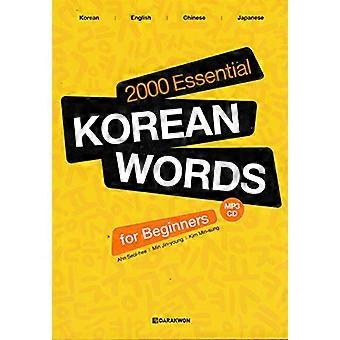 2000 Essentiële Koreaanse woorden - voor beginners: - Koreaans - Engels - Chinees - Japans - e - Geclassificeerd
