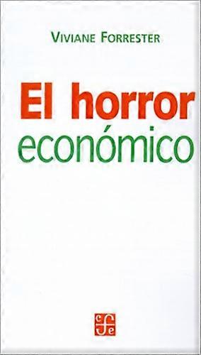 El Horror Economico