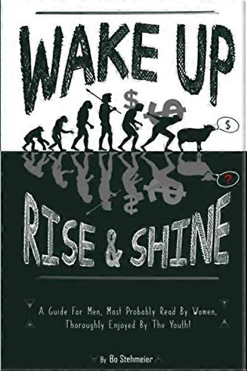 Wake Up! Rise & Shine