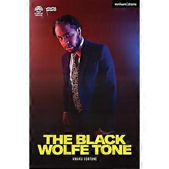The Black Wolfe Tone