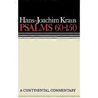 Psalms 60-150 a continental commentary