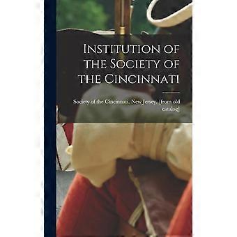Institution Of The Society Of The Cincinnati - Creative Media Partners LLC - Hardcover - English Book - History