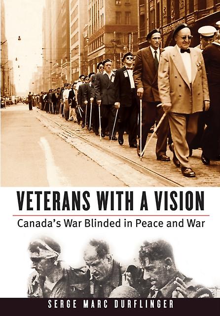 Anciens combattants avec une vision par Serge Marc Durflinger Livre de poche