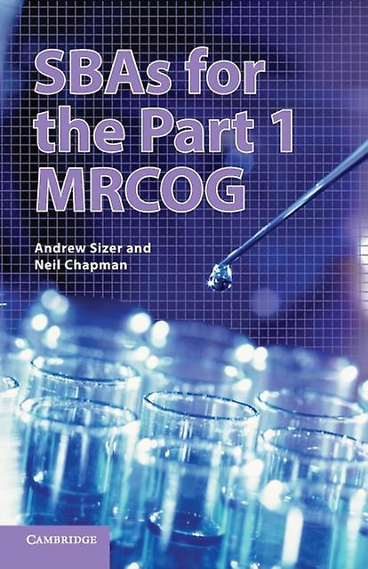 Sbas For The Part 1 Mrcog by Neil University of Sheffield Chapman Paperback