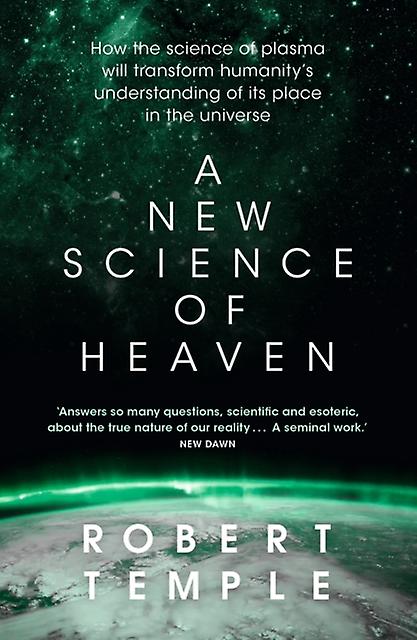 A New Science Of Heaven by Robert Temple Paperback Book