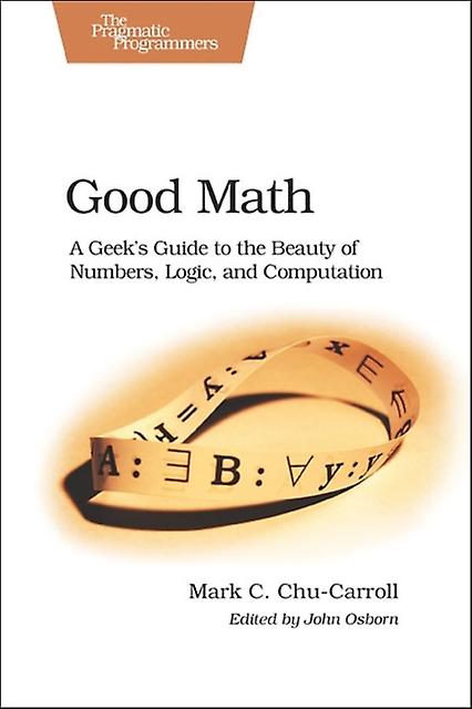 Good Math by Mark Chucarroll Paperback