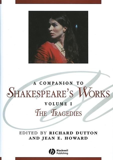 A Companion To Shakespeares Works Volume I