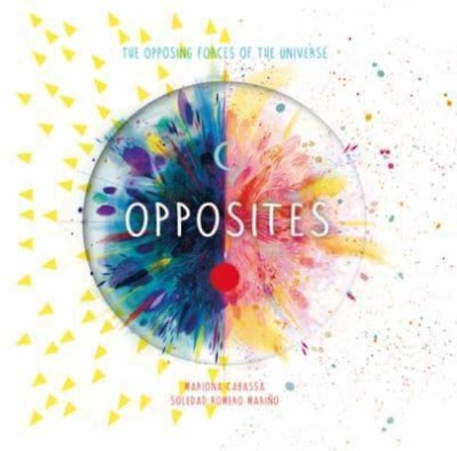 Opposites - Soledad Romero Marino