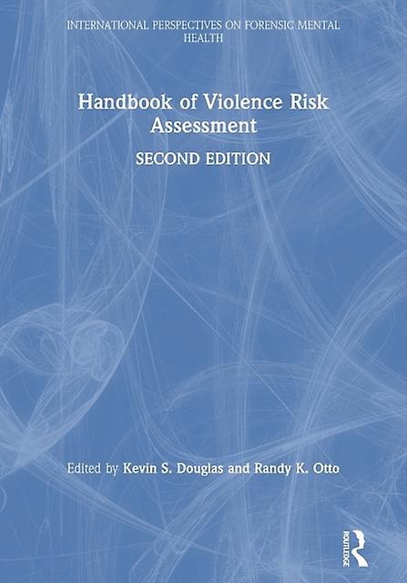 Handbook Of Violence Risk Assessment Paperback