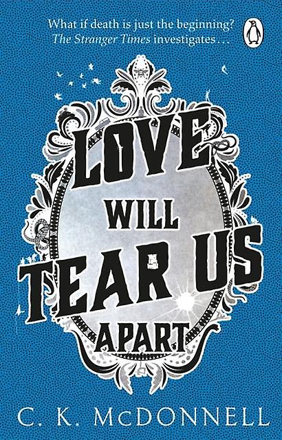 Love Will Tear Us Apart by C. K. McDonnell Paperback Book