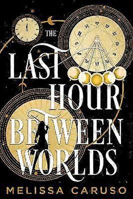 The Last Hour Between Worlds