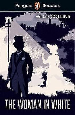 Penguin Readers Level 7: The Woman in White (ELT Graded Reader)