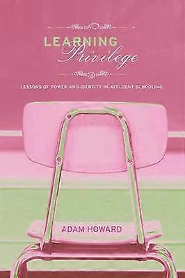 Learning Privilege