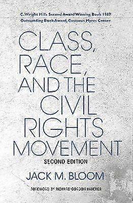 Class Race and the Civil Rights Movement
