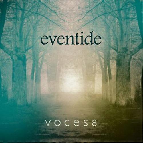 Voces8 Voces8 Eventide CD (2014) NEW