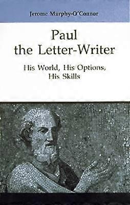 Paul the Letter-Writer