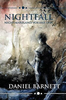 Nightfall Nightmareland Volume One 1 Nightmareland Chronicles