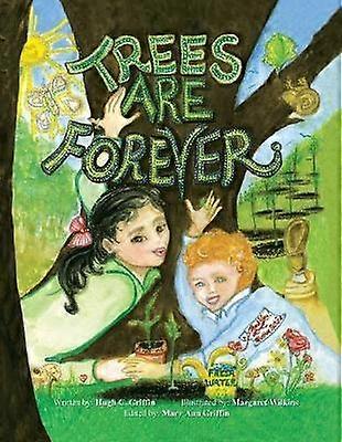 Trees Are Forever