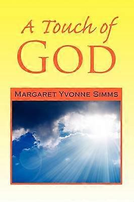A Touch of God